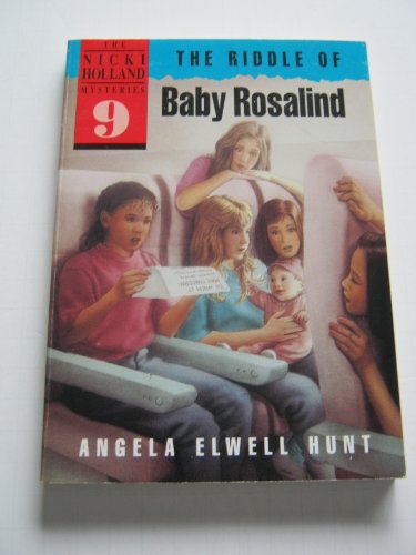 Beispielbild fr The Riddle of Baby Rosalind (The Nicki Holland Mystery Series #9) zum Verkauf von Wonder Book