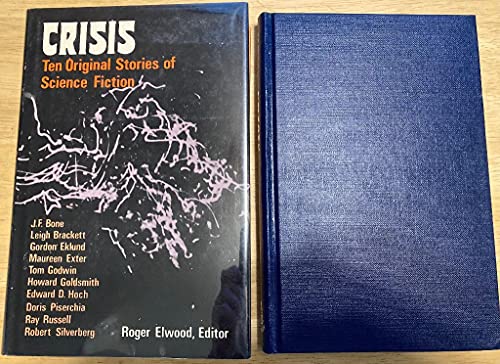 9780840763747: Crisis: Ten Original Stories of Science Fiction