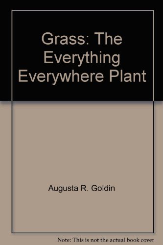 Beispielbild fr Grass: The everything, everywhere plant zum Verkauf von BombBooks