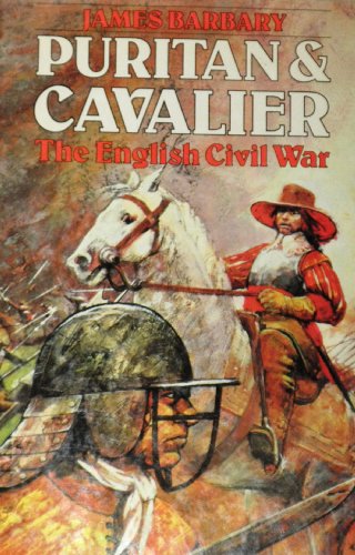 Beispielbild fr Puritan & Cavalier. The English Civil War. zum Verkauf von Antiquariaat Schot