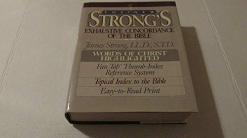 Imagen de archivo de The New Strongs Exhaustive Concordance of the Bible: With Main C a la venta por Hawking Books