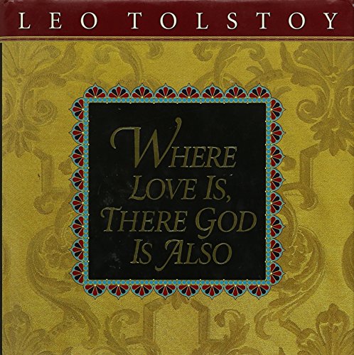 Stock image for Where Love Is, There God Is Also for sale by Your Online Bookstore