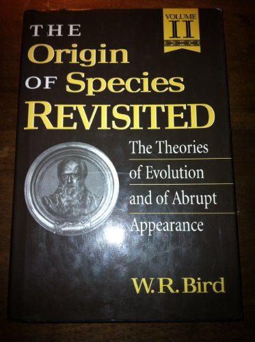 Beispielbild fr The Origin of Species Revisited, Volume II: Philosophy of Science, Philosophy of Religion, History, Education, and Constitutional Issues zum Verkauf von Better World Books