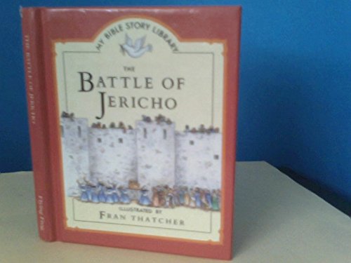 Beispielbild fr The battle of Jericho (My Bible story library) zum Verkauf von Wonder Book