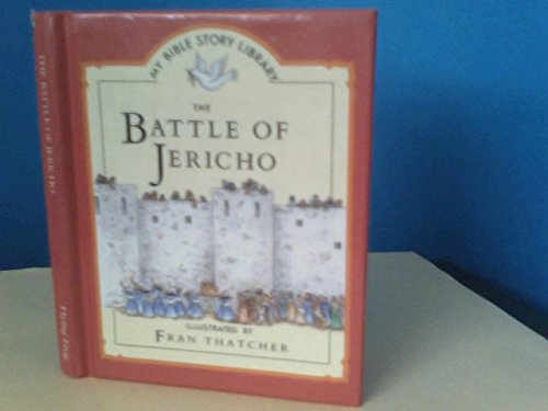 Imagen de archivo de The battle of Jericho (My Bible story library) a la venta por Wonder Book