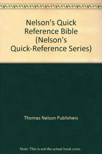 Nelson's Quick-Reference: Bible Maps and Charts (Nelson's Quick-Reference Series) (9780840769084) by Anonymous