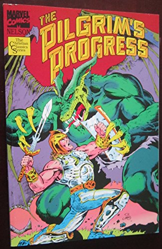 Stock image for Pilgrim's Progress: Marvel Comics (Christian Classics Series) for sale by PAPER CAVALIER UK