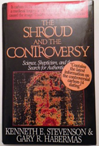 Imagen de archivo de The Shroud and the Controversy a la venta por Goodwill Books