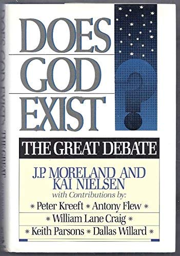 Beispielbild fr Does God Exist? : The Great Debate zum Verkauf von Better World Books