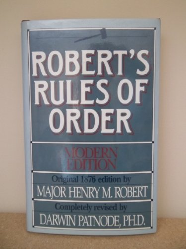 Robert's Rules of Order (9780840771841) by Patnode, Darwin; Robert, Henry M.