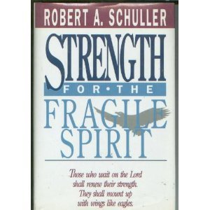 Beispielbild fr Strength for the Fragile Spirit zum Verkauf von Wonder Book