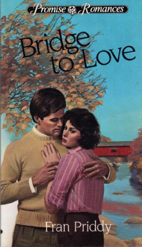 Imagen de archivo de Bridge to Love a la venta por ThriftBooks-Dallas