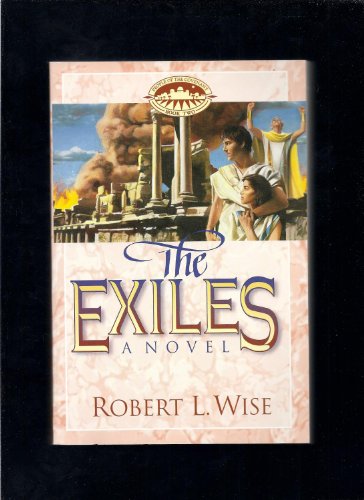 Imagen de archivo de The Exiles (People of the Covenant Series, Book 2) a la venta por BookHolders