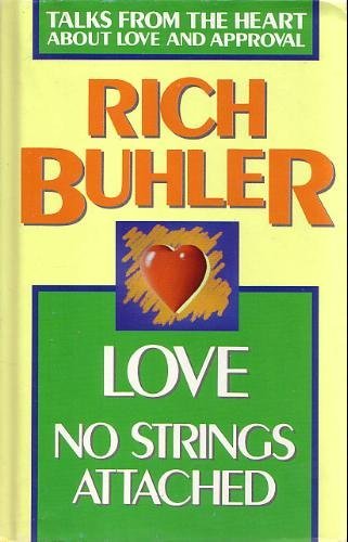 Beispielbild fr Love: No Strings Attached zum Verkauf von Reliant Bookstore