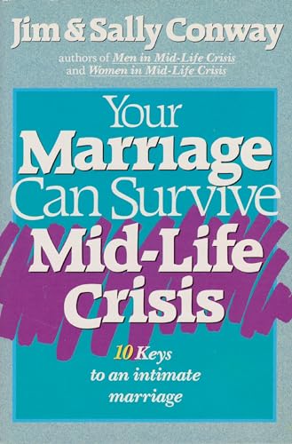 Beispielbild fr Your Marriage Can Survive Mid-Life Crisis zum Verkauf von Gulf Coast Books