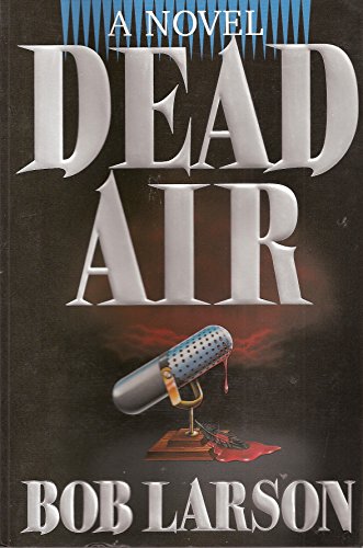Imagen de archivo de Dead Air: A Novel a la venta por SecondSale