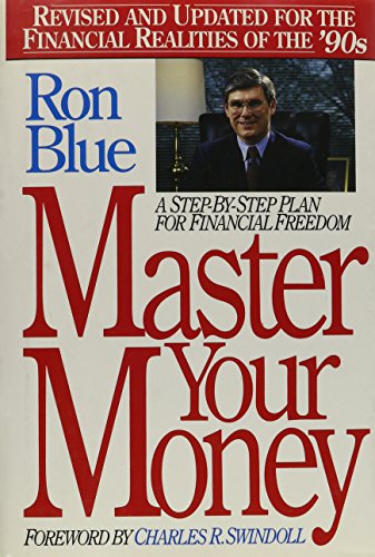 Imagen de archivo de Master Your Money : A Step-by-Step Plan for Financial Freedom a la venta por Lighthouse Books and Gifts