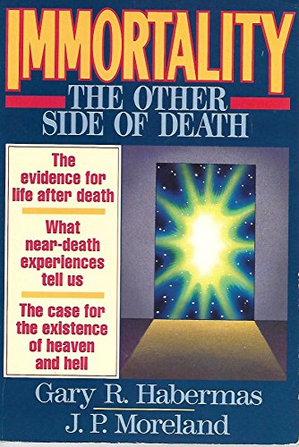Stock image for Immortality : The Other Side of Death for sale by Better World Books