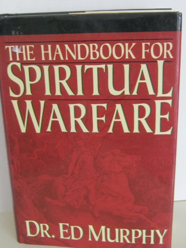 Stock image for The Handbook for Spiritual Warfare for sale by ThriftBooks-Reno