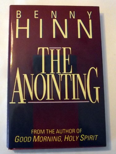 Imagen de archivo de The Anointing a la venta por Neil Shillington: Bookdealer/Booksearch