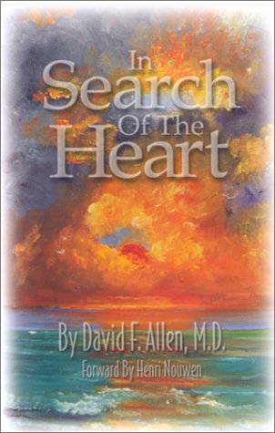 Beispielbild fr In Search of the Heart zum Verkauf von Wonder Book