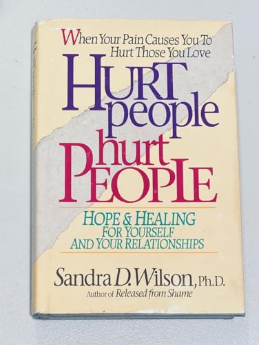 Imagen de archivo de Hurt People Hurt People: Hope & Healing for Yourself and Your Relationships a la venta por ZBK Books