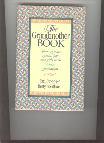 Stock image for The Grandmother Book for sale by SecondSale