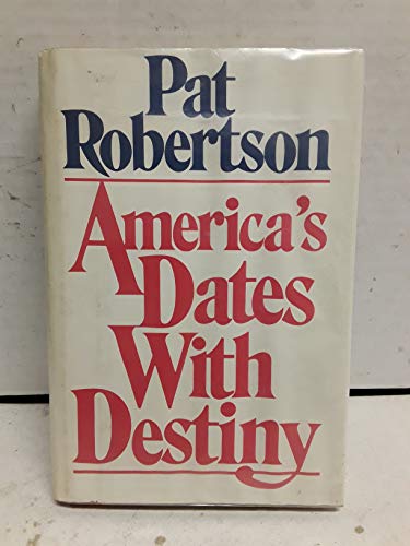 Stock image for America's Date With Destiny for sale by Faith In Print