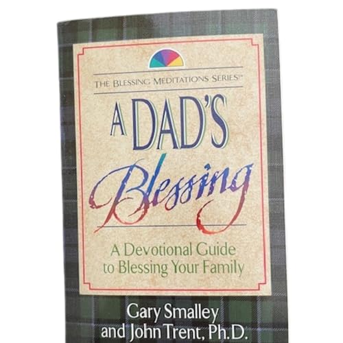 Stock image for A Dad's Blessing (The Blessing Meditations) for sale by HPB Inc.