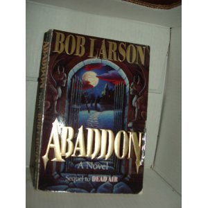 Stock image for Abaddon (Dead Air Series, Book 2) for sale by SecondSale