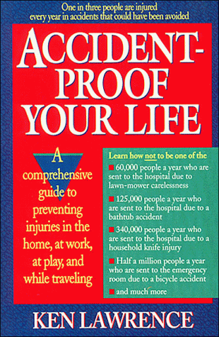 Imagen de archivo de Accident-Proof Your Life a la venta por Wonder Book