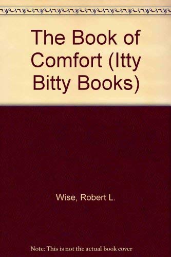 Stock image for The Book of Comfort (Itty Bitty Books) for sale by Wonder Book