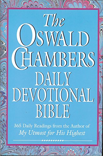 Beispielbild fr The Oswald Chambers Daily Devotional Bible: 365 Daily Readings from the Author of My Utmost for His Highest (New King James Version) zum Verkauf von Red's Corner LLC