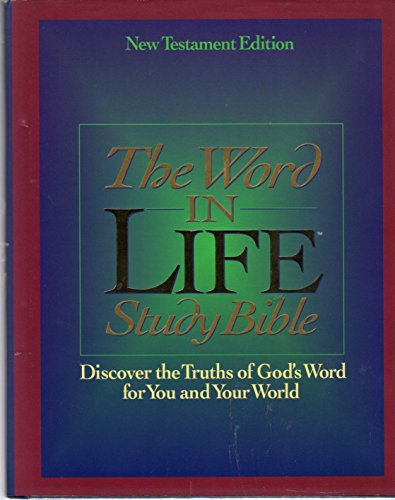 9780840783844: The Word in Life Study Bible/New King James Version