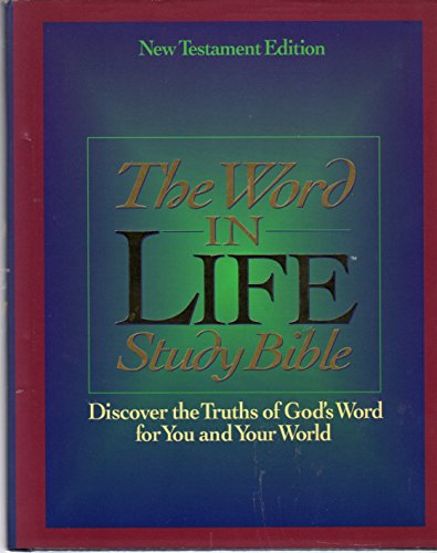 9780840783844: The Word in Life Study Bible (New Testament)/New King James Version