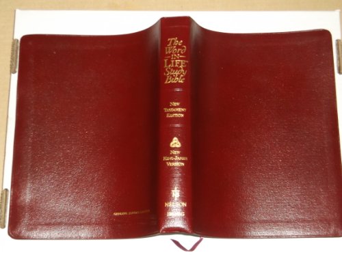 9780840783875: The Word in Life Study Bible: New Testament : New King James Version