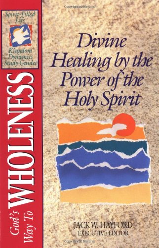 Imagen de archivo de The Spirit-Filled Life Kingdom Dynamics Guides: K3-God's Way to Wholeness a la venta por ThriftBooks-Atlanta