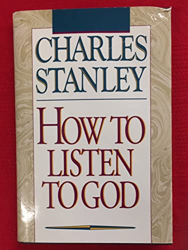 Beispielbild fr How To Listen To God zum Verkauf von Half Price Books Inc.