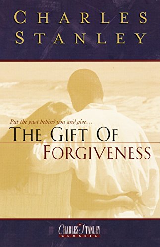 9780840790729: The Gift of Forgiveness (Charles Stanley Discipleship)