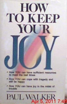 Stock image for How to Keep Your Joy for sale by ThriftBooks-Dallas