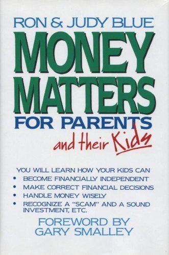 Beispielbild fr Money Matters for Parents and Their Kids zum Verkauf von Gulf Coast Books