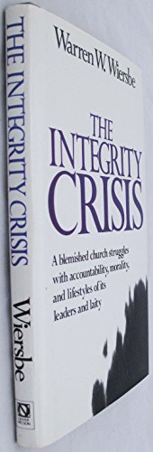 Imagen de archivo de The integrity crisis a la venta por SecondSale