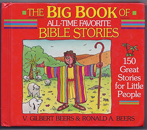 Beispielbild fr The Big Book of All-Time Favorite Bible Stories zum Verkauf von OddReads