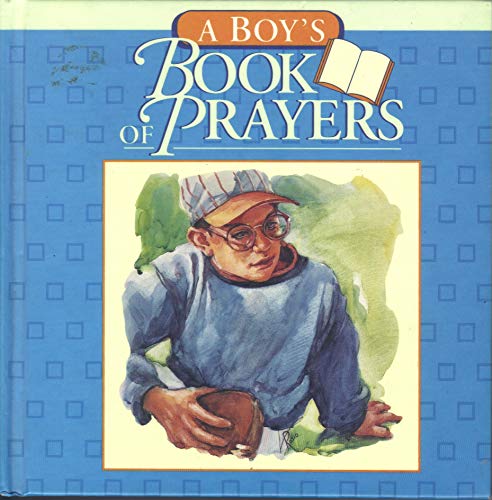 Beispielbild fr A Boy's Book of Prayers zum Verkauf von Wonder Book