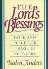 The Lord's Blessings (9780840791719) by Anders, Isabel