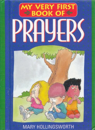 Stock image for My Very First Book of Prayers (My Very First Books) for sale by Decluttr