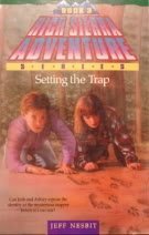 9780840792563: Setting the Trap (High Sierra Adventure, Book 3)