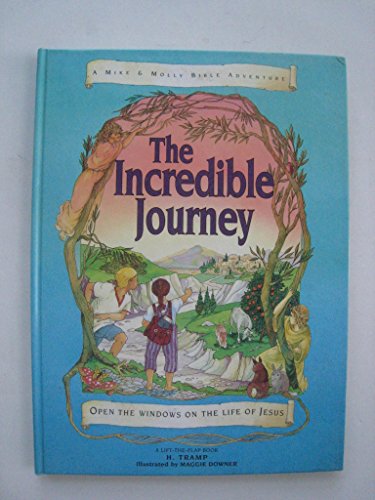 Beispielbild fr The Incredible Journey: A Lift-The-Flap Book (Mike & Molly Bible Adventure) zum Verkauf von More Than Words