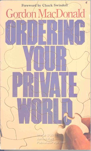 Imagen de archivo de Ordering Your Private World a la venta por Faith In Print
