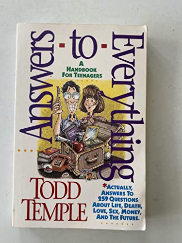 Imagen de archivo de Answers to Everything: A Handbook for Teenagers a la venta por Wonder Book